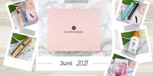 Beitragsbild des Blogbeitrags Glossybox – Juni 2021