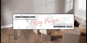 Beitragsbild des Blogbeitrags Ankündingung: Umzug, Blog- & Social Media Pause