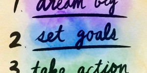 Beitragsbild des Blogbeitrags Wie du aus Träumen erreichbare Ziele machst. 