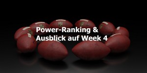 Beitragsbild des Blogbeitrags Power-Ranking und Ausblick auf Week 4 