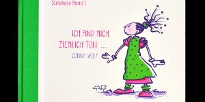 Beitragsbild des Blogbeitrags Rezension: Stineliese - Ich find mich ziemlich toll - Conny Wolf