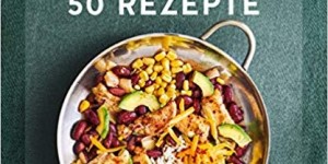 Beitragsbild des Blogbeitrags Koch-Special: Rezension: 1 Pfanne - 50 Rezepte - Angelika Ilies