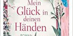 Beitragsbild des Blogbeitrags Rezension: Mein Glück in deinen Händen - Mary Simses