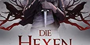 Beitragsbild des Blogbeitrags Rezension: Die Hexenjägerin: Der Zirkel der Nacht - S. A. Hunt 