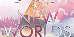 Beitragsbild des Blogbeitrags Rezension: New Worlds: Lüge und Verrat - Anne Oldach