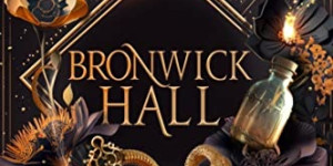 Beitragsbild des Blogbeitrags Rezension: Bronwick Hall - Dornengift - Laura Labas 