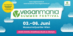 Beitragsbild des Blogbeitrags Endlich wieder! Veganmania Wien: 3. bis 6. Juni 2022 