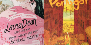 Beitragsbild des Blogbeitrags Selbstfindung im Comic: „Laura Dean und wie sie immer wieder mit mir Schluss macht“ und „Portugal“