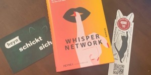 Beitragsbild des Blogbeitrags „Whisper Network“ von Chandler Baker