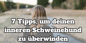 Beitragsbild des Blogbeitrags Innerer Schweinehund: 7 einfache Tipps um ihn zu überwinden 