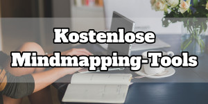 Beitragsbild des Blogbeitrags 7 kostenlose Tools um Mindmaps online zu erstellen 