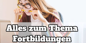 Beitragsbild des Blogbeitrags Alles zum Thema Fortbildungen auf einen Blick