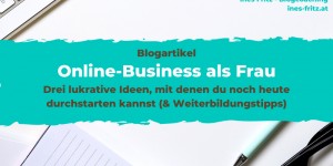 Beitragsbild des Blogbeitrags Ideen für dein Online-Business, um noch heute ohne Kapital durchzustarten
