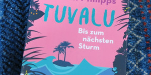 Beitragsbild des Blogbeitrags 100. Station meiner Literaturweltreise – Tuvalu