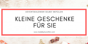 Beitragsbild des Blogbeitrags Adventskalender selbst befüllen – Kleine Geschenke für Sie 