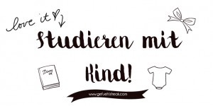 Beitragsbild des Blogbeitrags Studieren mit Kind: Klappt das?