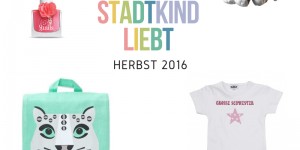 Beitragsbild des Blogbeitrags Stadtkind liebt | Inspirationen für die Kids 