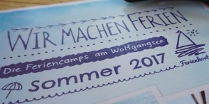 Beitragsbild des Blogbeitrags Sommer 2017 | Feriencamp-Tipp: Ferienhort am Wolfgangsee 