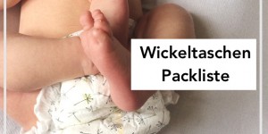 Beitragsbild des Blogbeitrags Wickeltasche: das brauchst du wirklich | Packliste für’s Wickeln unterwegs + Pro-Tipps 