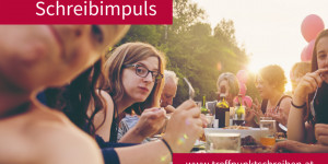 Beitragsbild des Blogbeitrags Schreibimpuls – Familienessen
