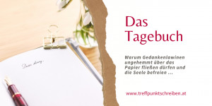 Beitragsbild des Blogbeitrags Das Tagebuch: Warum Gedankenlawinen ungehemmt über das Papier fließen dürfen und die Seele befreien (Daniela Esch)