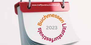Beitragsbild des Blogbeitrags Terminübersicht 2023: Buchmessen, Literaturfestivals und andere Events rund um die Themen „Schreiben und Lesen“