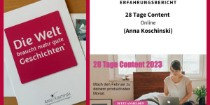 Beitragsbild des Blogbeitrags Erfahrungsbericht Bloggen: 28 Tage Content | Anna Koschinski