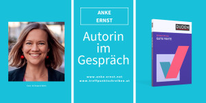 Beitragsbild des Blogbeitrags Autorin im Gespräch 17: Anke Ernst | Einfach können – GUTE TEXTE 