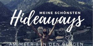 Beitragsbild des Blogbeitrags Wohin im Herbst? Meine 5 schönsten Hideaways zum Auftanken & Abschalten