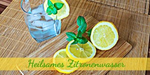 Beitragsbild des Blogbeitrags Zitronenwasser am Morgen....