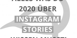 Beitragsbild des Blogbeitrags Alles was du 2020 über Instagram Stories wissen musst! (+10 sichere Tipps um mehr Views zu bekommen!) 