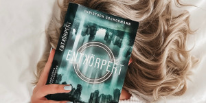 Beitragsbild des Blogbeitrags Rezension – Entkörpert
