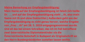 Beitragsbild des Blogbeitrags Anspruchslose, rechtlich auch bedenkliche Empfangsbestätigung vom 28. 05. 2019 der Österreichischen Botschaft in Budapest als Illustration der Ermüdungstechnik 
