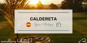 Beitragsbild des Blogbeitrags Caldereta aus Badajoz