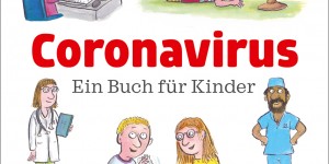 Beitragsbild des Blogbeitrags Gratis Coronabuch für Kinder mit Bildern vom Grüffelo-Schöpfer