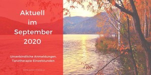 Beitragsbild des Blogbeitrags Aktuell im September 2020 – Unverbindliche Anmeldungen, Tanztherapie-Einzelstunden