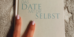 Beitragsbild des Blogbeitrags Zeit fia a date mit mir selba