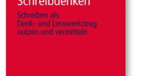 Beitragsbild des Blogbeitrags Schreibdenken, Ulrike Scheuermanns Schreibkonzept, macht Lust auf Texte (Rezension)
