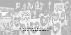 Beitragsbild des Blogbeitrags 25 Geschichten - Teil 9 von Manfred W. 