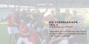 Beitragsbild des Blogbeitrags Die Coronasaison - Teil 1
