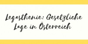 Beitragsbild des Blogbeitrags Legasthenie: Gesetzliche Lage in Österreich