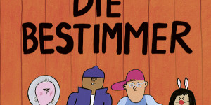 Beitragsbild des Blogbeitrags „Die Bestimmer“ sind da!