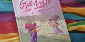 Beitragsbild des Blogbeitrags #Maus #Gwendolyn machts andersrum #Vorlesen #Geschichten #ab5Jahren 