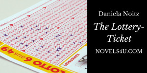 Beitragsbild des Blogbeitrags The Lottery-Ticket 