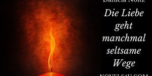 Beitragsbild des Blogbeitrags Die Liebe geht manchmal seltsame Wege