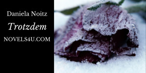 Beitragsbild des Blogbeitrags Trotzdem