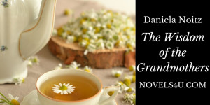 Beitragsbild des Blogbeitrags The Wisdom of the Grandmothers