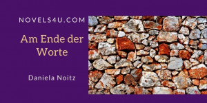 Beitragsbild des Blogbeitrags Am Ende der Worte