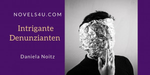 Beitragsbild des Blogbeitrags Intrigante Denunzianten