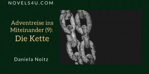 Beitragsbild des Blogbeitrags Adventreise ins Miteinander (9): Die Kette